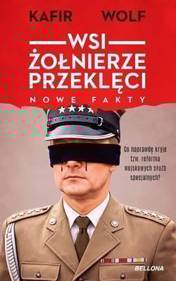 WSI. Żołnierze przeklęci. Nowe fakty - Kafir