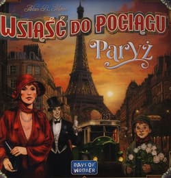 Wsiąść do Pociągu: Paryż