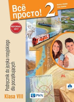 Wsio Prosto! 2 Podręcznik do języka rosyjskiego dla początkujących 8 + CD Szkoła podstawowa - Chlebda Barbara, Danecka Irena