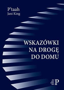 Wskazówki na drogę do domu - P’taah, Jani King