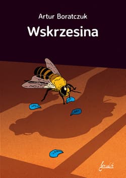 Wskrzesina - Artur Boratczuk