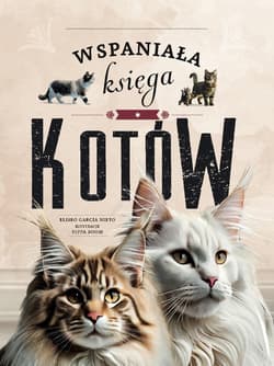 Wspaniała księga kotów - Eliseo García Nieto