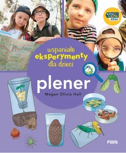 Wspaniałe eksperymenty. Plener - Megan Olivia Hall