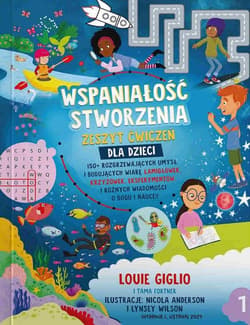 Wspaniałość stworzenia Zeszyt ćwiczeń cz.1 - Louie Giglio