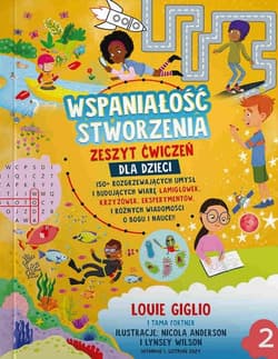 Wspaniałość stworzenia Zeszyt ćwiczeń cz.2 - Giglio Loiue