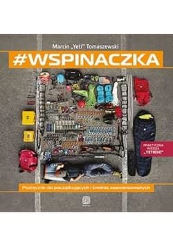 #wspinaczka. Podręcznik dla początkujących i średnio zaawansowanych - ebook - Marcin "Yeti" Tomaszewski