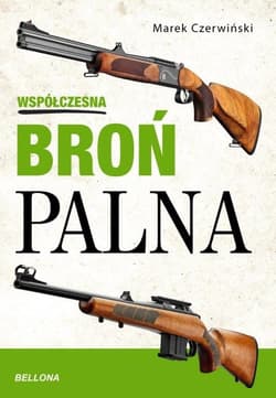 Współczesna broń palna - Marek Czerwiński