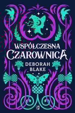 Współczesna czarownica - Deborah Blake