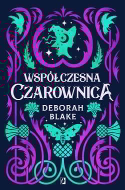Współczesna czarownica - Deborah Blake