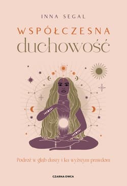 Współczesna duchowość - Inna Segal