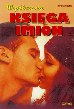 Współczesna księga imion - Iwona Huchla