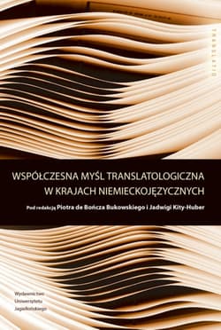 Współczesna myśl translatologiczna w krajach niemieckojęzycznych - Opracowanie Zbiorowe