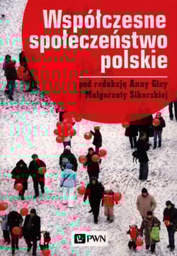 Współczesne społeczeństwo polskie - Małgorzata Sikorska