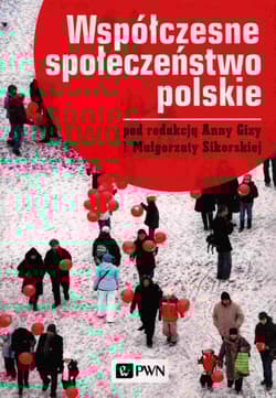 Współczesne społeczeństwo polskie - Małgorzata Sikorska