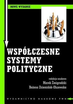 Współczesne systemy polityczne -  Żmigrodzki Marek, Bożena Dziemidok-Olszewska