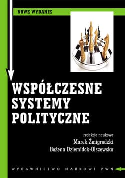 Współczesne systemy polityczne -  Żmigrodzki Marek, Bożena Dziemidok-Olszewska
