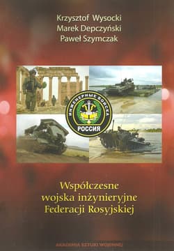 Współczesne wojska inżynieryjne Federacji Rosyjskiej