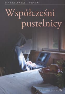 Współcześni pustelnicy - Leenen Anna Maria