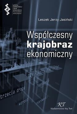 Współczesny krajobraz ekonomiczny - Leszek Jasiński