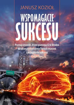 Wspomagacze sukcesu - ebook - Janusz Kozioł