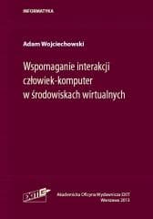 Wspomaganie interakcji człowiek-komputer w... - Wojciechowski Adam