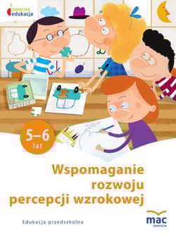 Wspomaganie rozwoju percepcji wzrokowej owocna edukacja - Wiesława Żaba-Żabińska