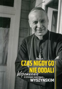 WSPOMNIENIA O KARDYNALE - Opracowanie Zbiorowe