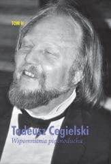 Wspomnienia pięknoducha T.2 - Tadeusz  Cegielski