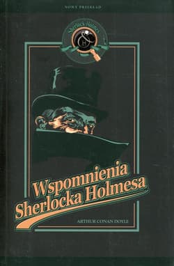 Wspomnienia Sherlocka Holmesa - Arthur Conan Doyle