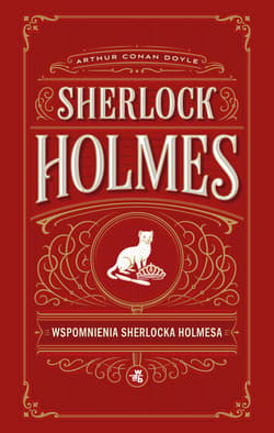 Wspomnienia Sherlocka Holmesa. Sherlock Holmes