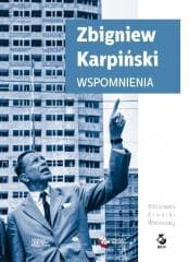 Wspomnienia. Zbigniew Karpiński - Karpiński Zbigniew