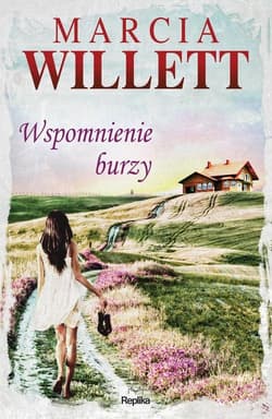 Wspomnienie burzy - Marcia Willett
