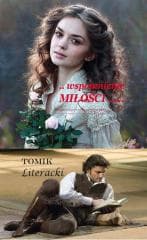 Wspomnienie Miłości. Tomik Literacki - Praca zbiorowa
