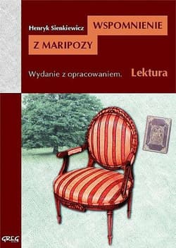 Wspomnienie z Maripozy Wydanie z opracowaniem - Henryk Sienkiewicz