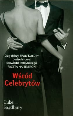 Wśród Celebrytów - Luke Bradbury