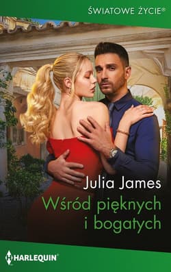 Wśród pięknych i bogatych - James Julia