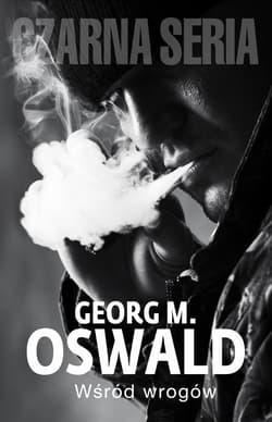 Wśród wrogów - ebook - Georg M. Oswald