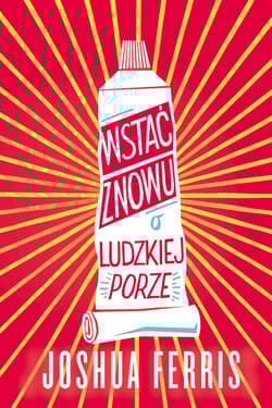 Wstać znowu o ludzkiej porze