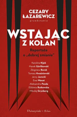 Wstając z kolan - ebook - Autor zbiorowy