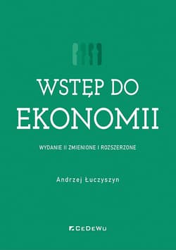 Wstęp do ekonomii (w.2 zmienione i rozszerzone) - Andrzej Łuczyszyn