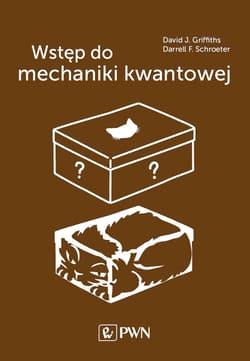 Wstęp do mechaniki kwantowej. - David Griffiths