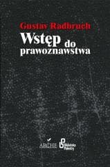Wstęp do prawoznawstwa - Gustav Radbruch