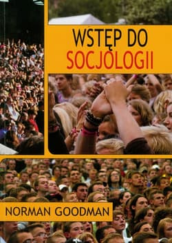 Wstęp do socjologii - Norman Goodman