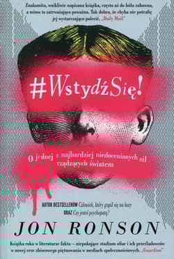 #WstydźSię! O jednej z najbardziej niedocenianych sił rządzących światem