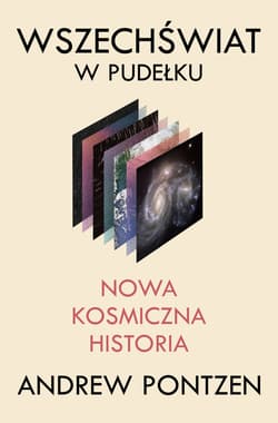 Wszechświat w pudełku. Nowa kosmiczna historia - ebook