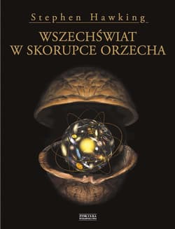 Wszechświat w skorupce orzecha - Stephen W. Hawking