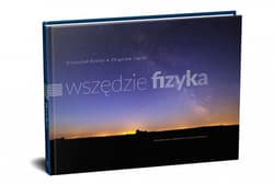Wszędzie fizyka - Królas Krzysztof, Inglot Zbigniew