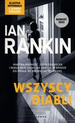 Wszyscy diabli Inspektor Rebus Tom 21 - Ian Rankin
