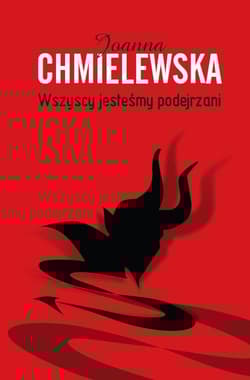 Wszyscy jesteśmy podejrzani - Joanna  Chmielewska