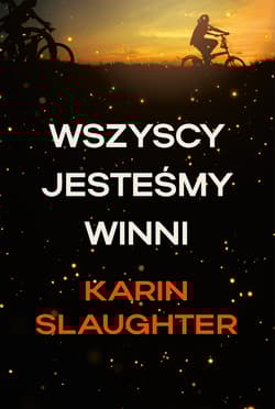 Wszyscy jesteśmy winni - Karin Slaughter